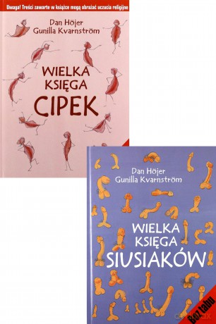 Wielka księga cipek/Wielka księga siusiaków - Dan Hasjer, Gunilla Kvarnström, Dan Hojer [2xKSIĄŻKA]
