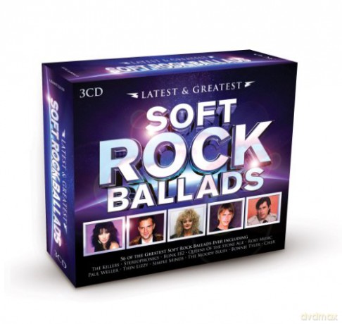 Latest and Greatest Soft Rock Ballads [3CD]