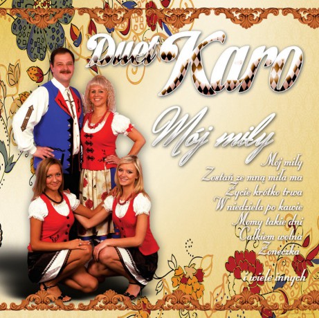 Duet Karo: Mój miły [CD]