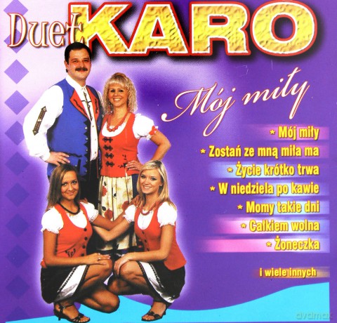 Duet Karo: Mój miły [CD]