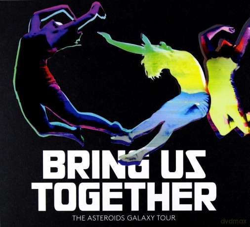 The Asteroids Galaxy Tour: Bring Us Together [CD]