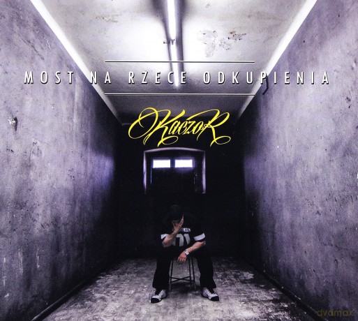Kaczor: Most Na Rzece Odkupienia [CD]
