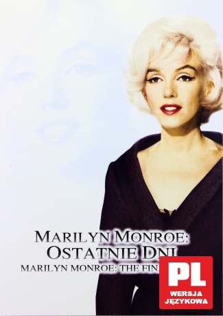Marilyn Monroe - ostatnie dni [DVD]