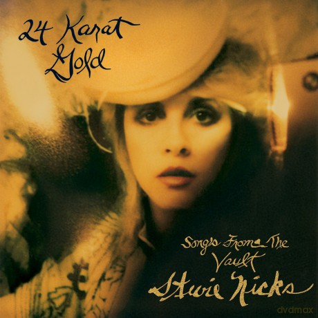Stevie Nicks: 24 Karat Gold (Songs From The Vault) [CD]