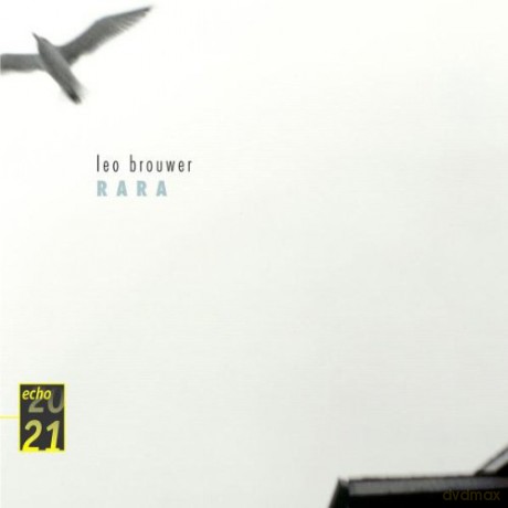 Various: Brouwer Leo Rara [CD]