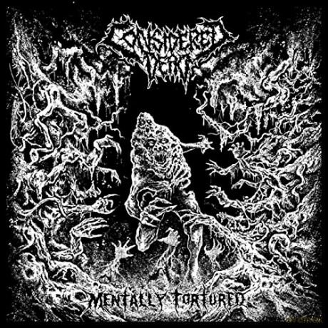 Considered Dead: Mentally Tortured [CD]