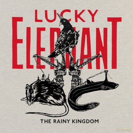Lucky Elephant: The Rainy Kingdom [CD]