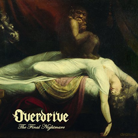 Overdrive: The Final Nightmare [CD]