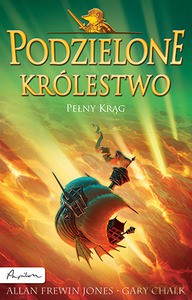 Podzielone królestwo. Pełny krąg - Frewin Jones Allan, Chalk Gary [KSIĄŻKA]