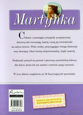 Martynka. Twoje dobranocki. 16 fascynujących opowiadań (dodruk 2014) - Delahaye Gilbert [KSIĄŻKA]