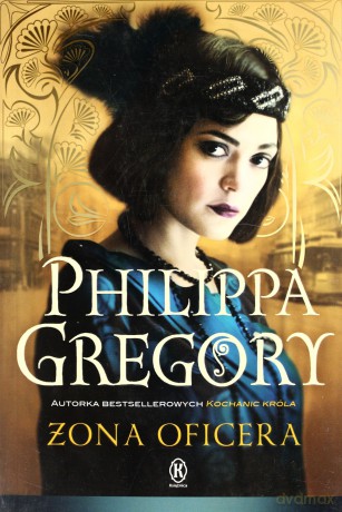 Żona oficera - Gregory Philippa [KSIĄŻKA]
