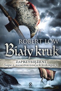 Zaprzysiężeni. Biały kruk - Low Robert [KSIĄŻKA]