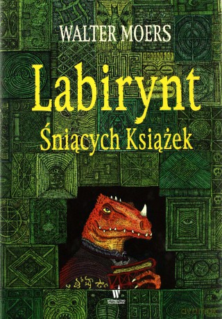 Labirynt Śniących Książek - Moers Walter [KSIĄŻKA]
