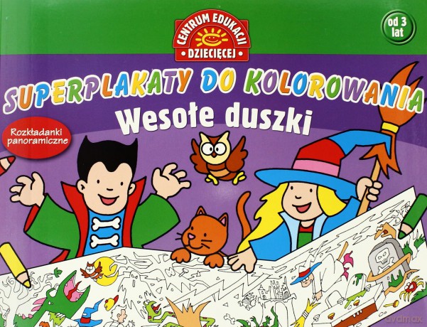 Superplakaty do kolorowania. Wesołe duszki. Rozkładanki panoramiczne [KSIĄŻKA]