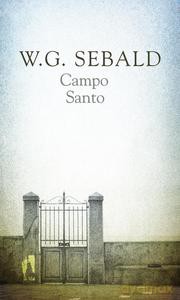 Campo santo - Sebald W.G. [KSIĄŻKA]