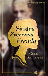 Siostra Zygmunta Freuda - Smilevski Goce [KSIĄŻKA]