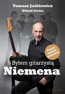 Byłem gitarzystą Niemena - Jaśkiewicz Tomasz [KSIĄŻKA]