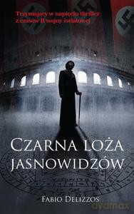 Czarna loża jasnowidzów - Delizzos Fabio [KSIĄŻKA]