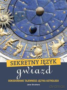 Sekretny język gwiazd - Struthers Jane [KSIĄŻKA]