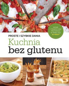 Kuchnia bez glutenu [KSIĄŻKA]