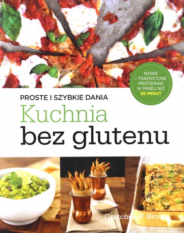 Kuchnia bez glutenu [KSIĄŻKA]