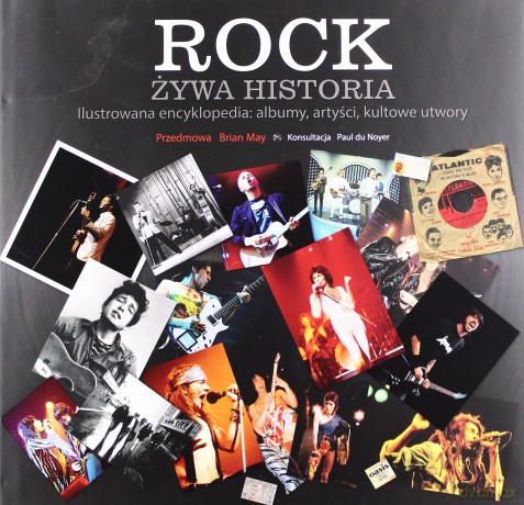 Rock. Żywa historia - May Brian [KSIĄŻKA]