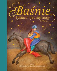 Baśnie tysiąca i jednej nocy - Kwiatkowski Albert [KSIĄŻKA]