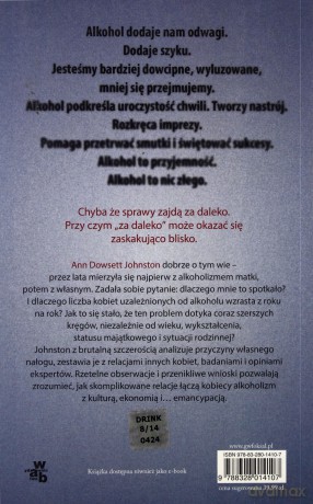 Drink. Intymny związek kobiet z alkoholem - Johnston Ann [KSIĄŻKA]