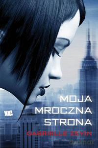 Moja mroczna strona - Zevin Gabrielle [KSIĄŻKA]