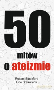 50 mitów o ateizmie - Blackford Russell [KSIĄŻKA]