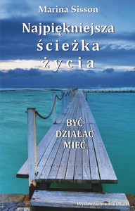Najpiękniejsza ścieżka życia - Sisson Marina [KSIĄŻKA]