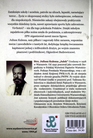 Zakazane gole. Futbol w okupowanej Warszawie - Kulesza Juliusz [KSIĄŻKA]