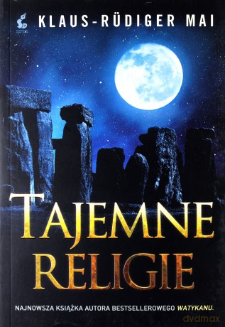 Tajemne religie - Mai Klaus-Rüdiger [KSIĄŻKA]