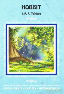 Hobbit. J. R. R. Tolkiena [KSIĄŻKA]