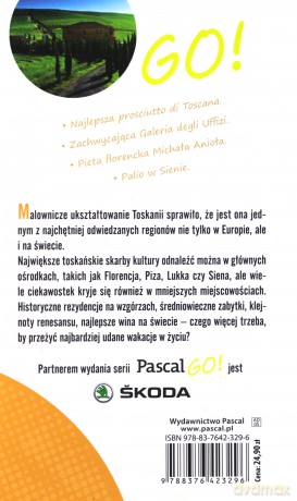 Toskania Pascal GO! - Szyma Marcin, Michalec Bogusław, Wolak Joanna [KSIĄŻKA]