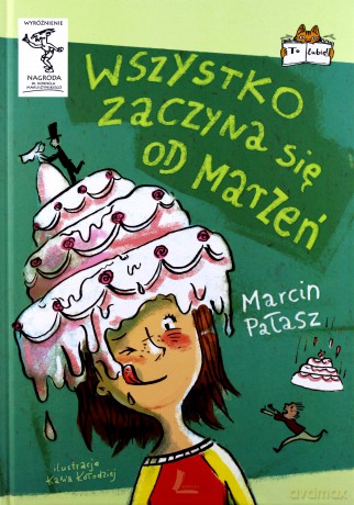 Wszystko zaczyna się od marzeń - Pałasz Marcin [KSIĄŻKA]