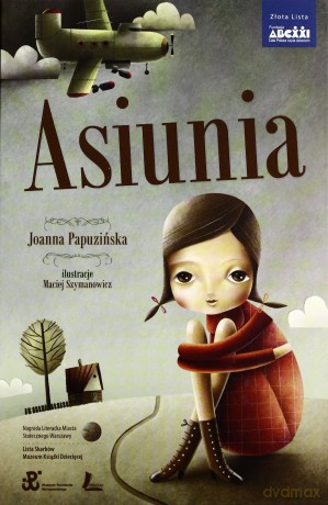 Asiunia (dodruk 2014) - Papuzińska Joanna [KSIĄŻKA]