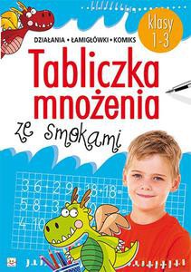 Tabliczka mnożenia ze smokami dla klas 1,2,3 [KSIĄŻKA]