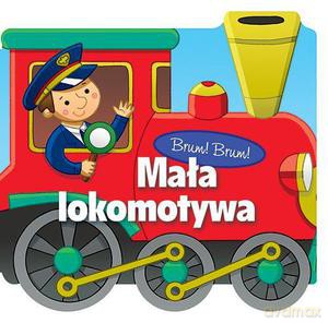 Brum Brum Mała Lokomotywa [KSIĄŻKA]