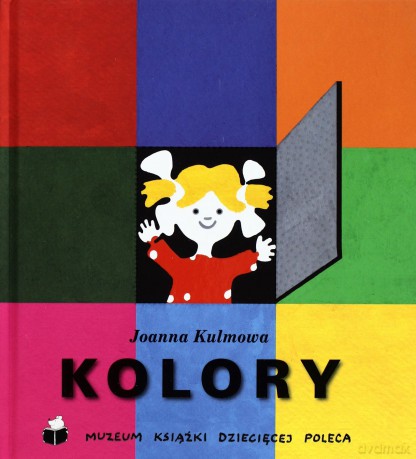 Kolory - Kulmowa Joanna [KSIĄŻKA]