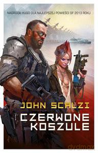 Czerwone koszule - Scalzi John [KSIĄŻKA]