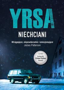 Niechciani - Sigurdardottir Yrsa [KSIĄŻKA]