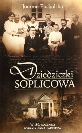 Dziedziczki Soplicowa - Puchalska Joanna [KSIĄŻKA]