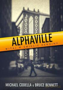 Alphaville - Codella Michael [KSIĄŻKA]