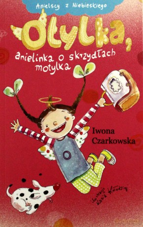 Otylka, anielinka o skrzydłach motylka - Czarkowska Iwona [KSIĄŻKA]