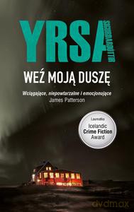 Weź moją duszę (pocket) - Sigurdardóttir Yrsa [KSIĄŻKA]