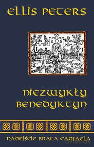 Niezwykły Benedyktyn - Peters Ellis [KSIĄŻKA]