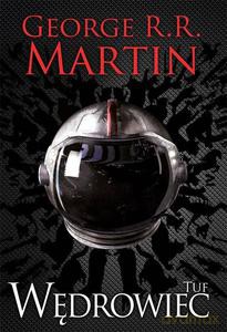 Tuf wędrowiec - Martin George R.R. [KSIĄŻKA]