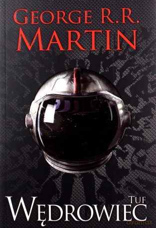 Tuf wędrowiec - Martin George R.R. [KSIĄŻKA]