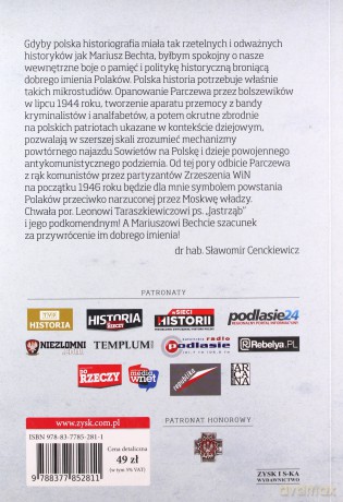 Pogrom czy odwet. Akcja zbrojna Zrzeszenia "Wolność i Niezawisłość" w Parczewie 5 lutego 1946 r. - Bechta Mariusz [KSIĄŻKA]